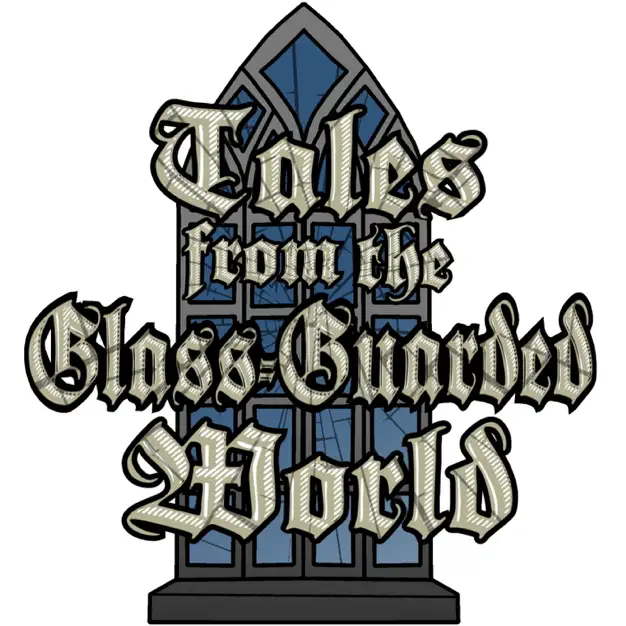 Logo for Tales from the Glass Guarded World