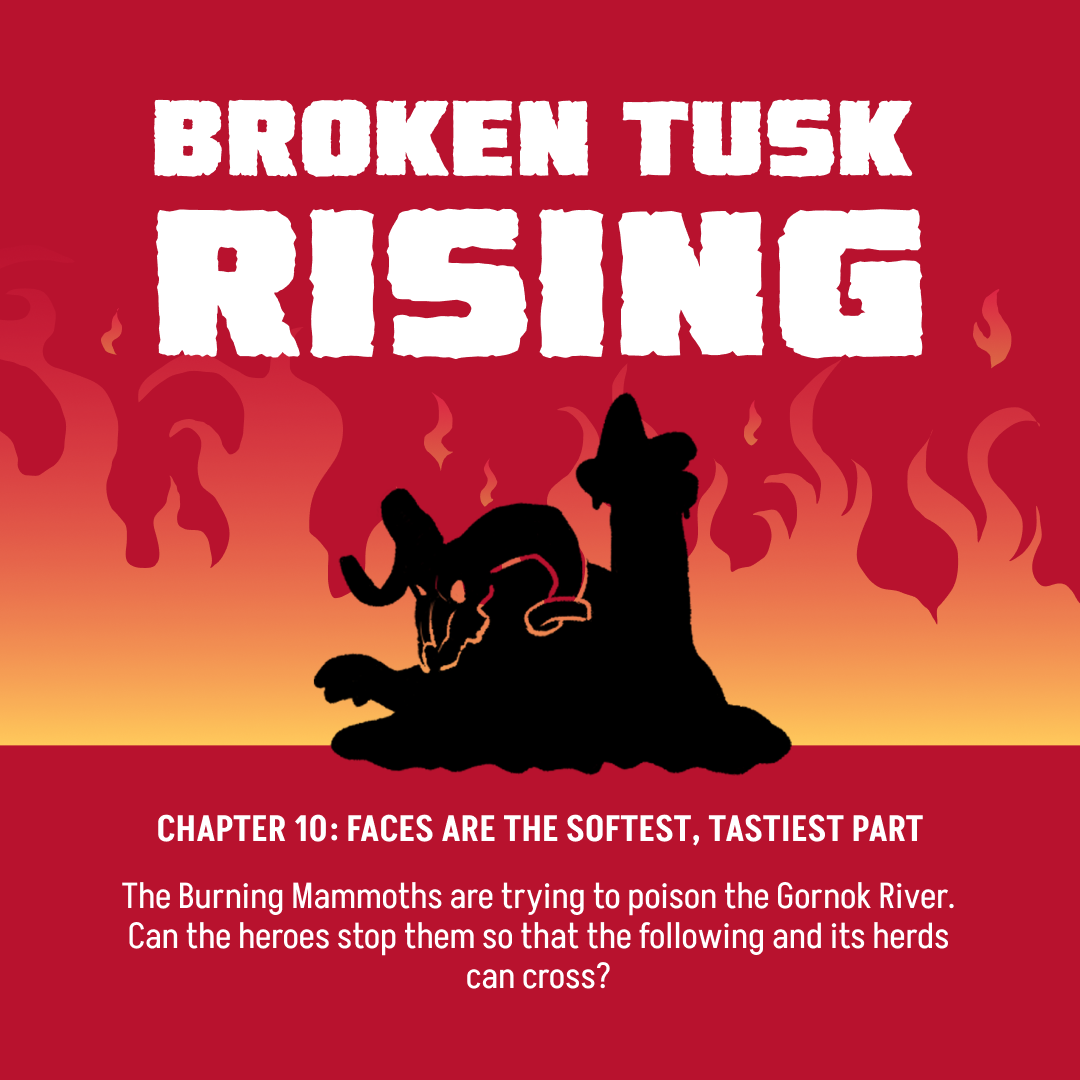 Broken Tusk Rising Chapter 010 [Pathfinder 2E]